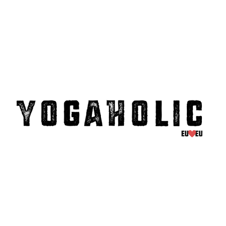 CAMISETA YOGAHOLIC - ESTAMPAS DESIGN EXCLUSIVO by EU AMO EU - Qualidade Reserva.INK