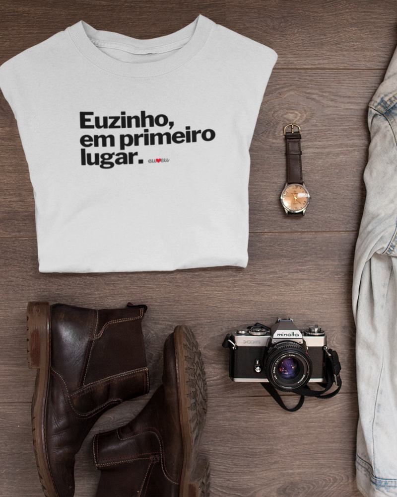 CAMISETA EUZINHO EM PRIMEIRO LUGAR