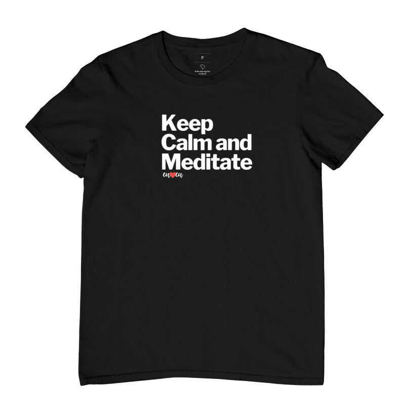 CAMISETA KEEP CALM AND MEDITATE 1