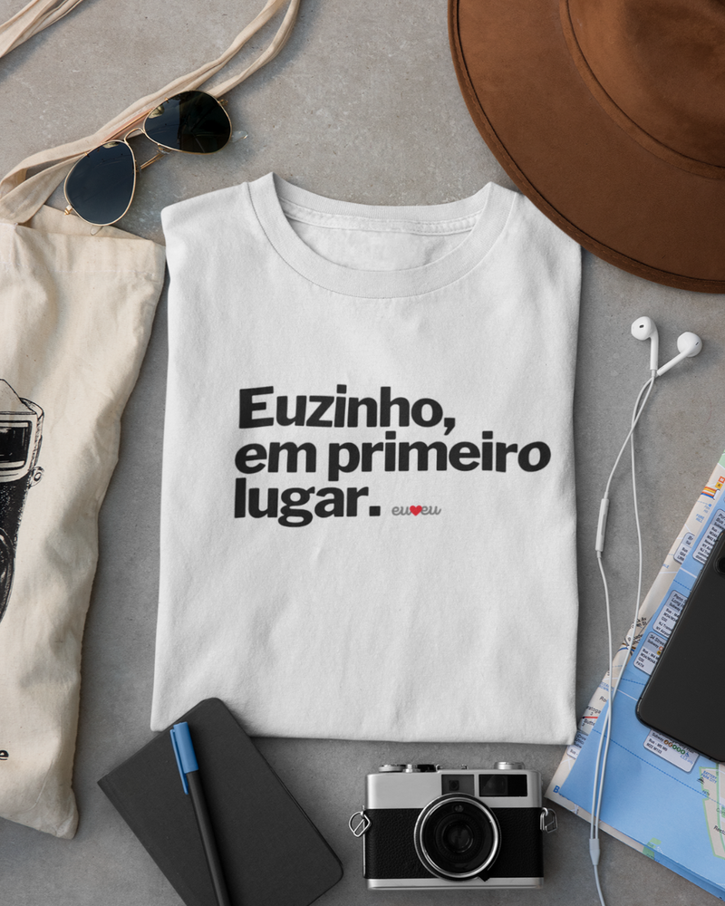 CAMISETA EUZINHO EM PRIMEIRO LUGAR