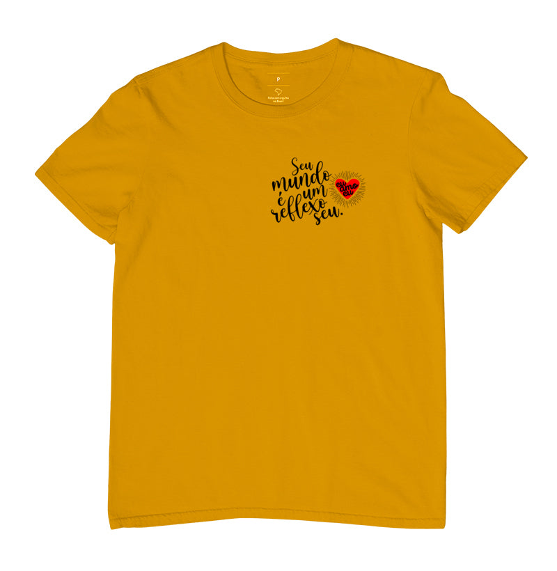 CAMISETA SEU MUNDO É UM REFLEXO SEU