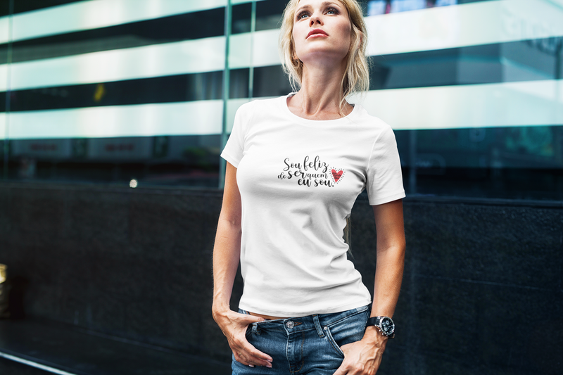 CAMISETA SOU FELIZ DE SER QUEM EU SOU