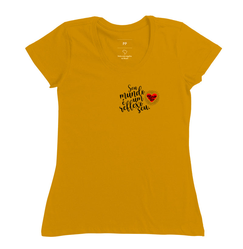 CAMISETA SEU MUNDO É UM REFLEXO SEU