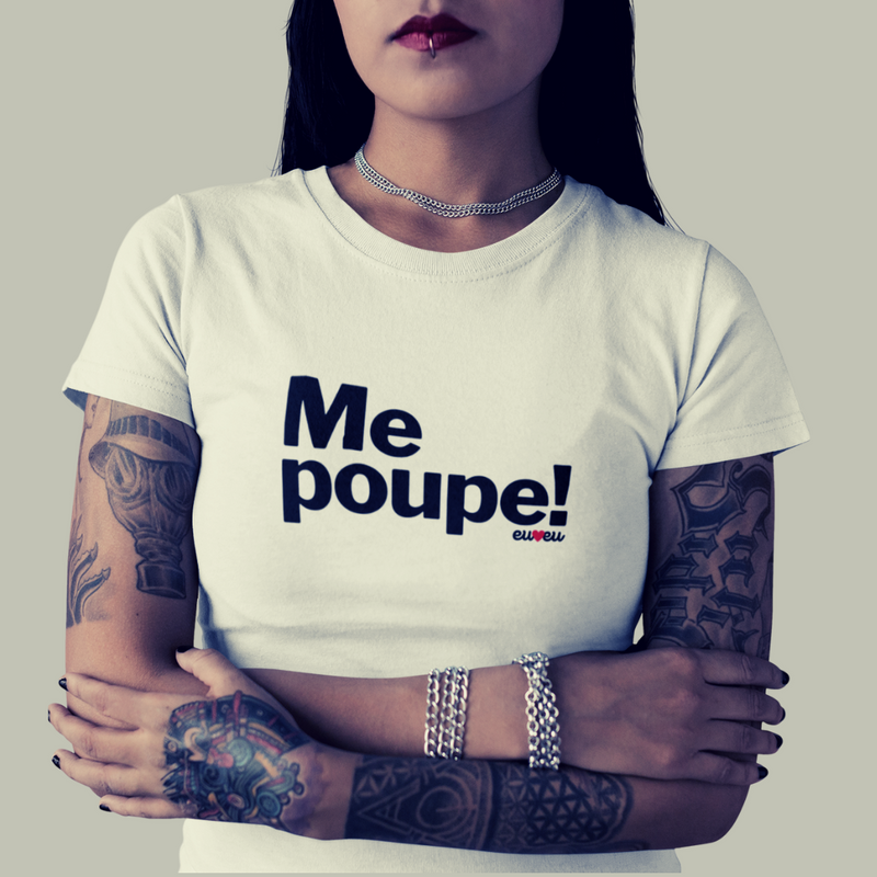 CAMISETA ME POUPE!