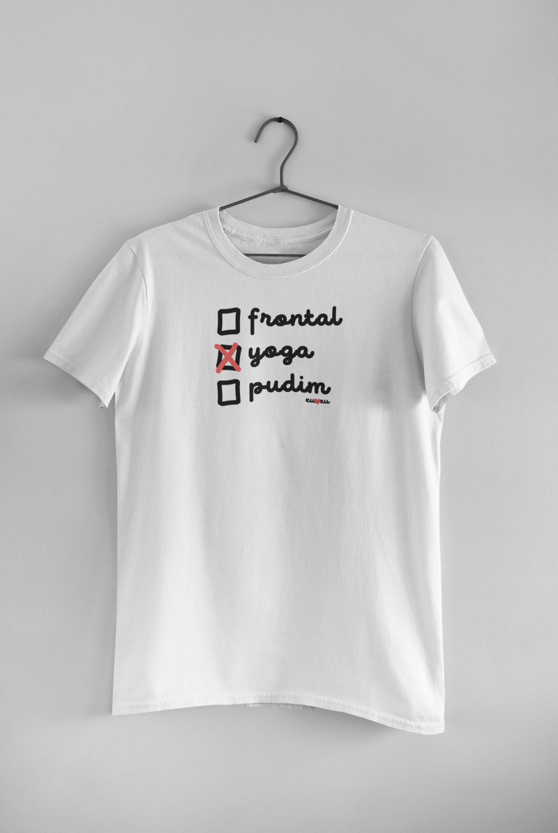 CAMISETA FRONTAL, YOGA, PUDIM
