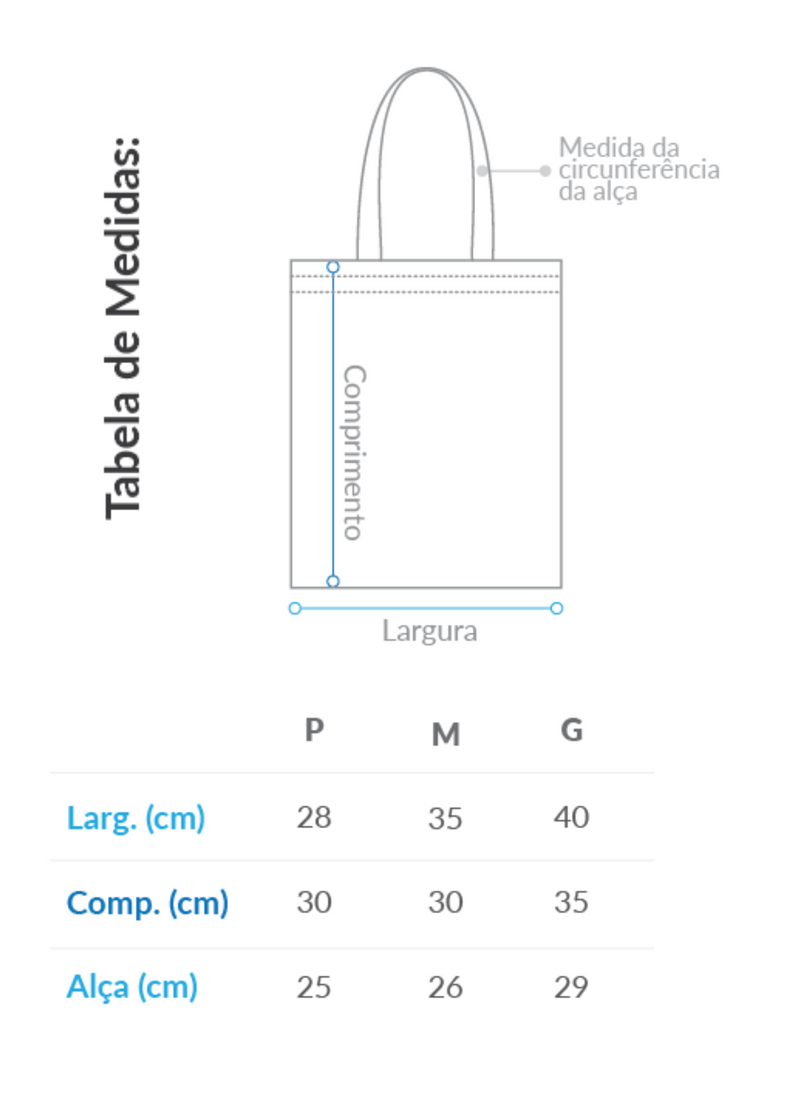 Tabela de Medidas - ECOBAG - Categoria - Coleções Eu Amo Eu Loja  - @euamoeu.loja - Estampa Exclusiva Eu Amo Eu - Design By Vaz