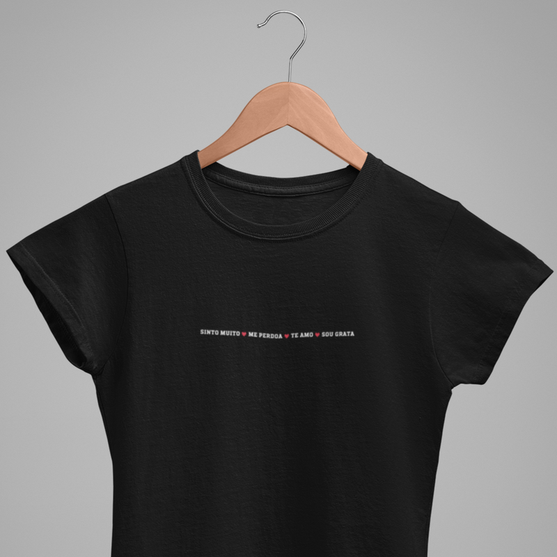 CAMISETA SINTO MUITO ME PERDOE TE AMO SOU GRATA 5