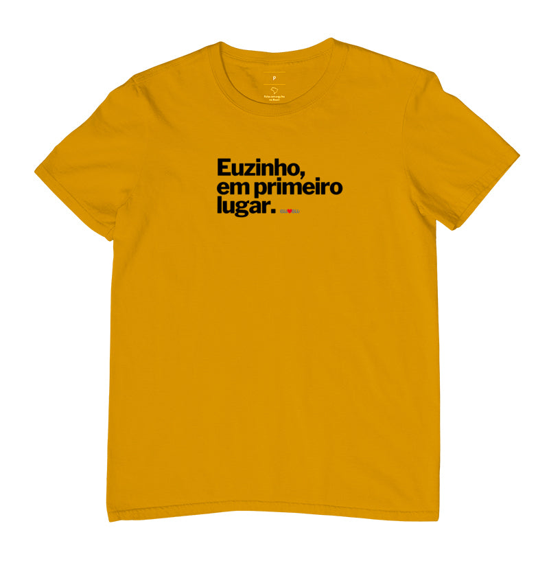 CAMISETA EUZINHO EM PRIMEIRO LUGAR