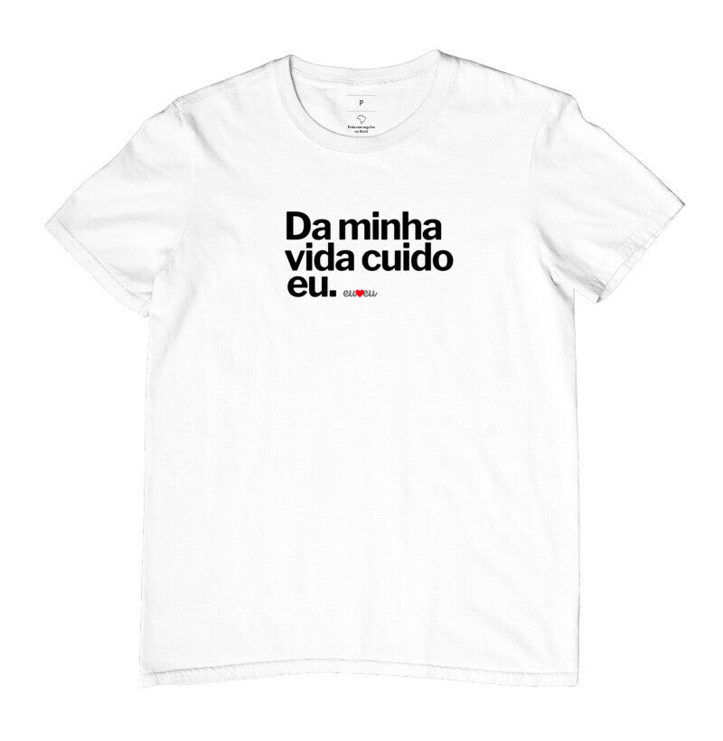 CAMISETA DA MINHA VIDA CUIDO EU