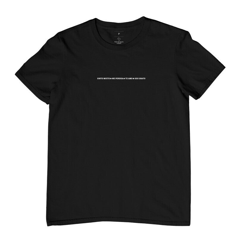 CAMISETA SINTO MUITO ME PERDOE TE AMO SOU GRATO 4