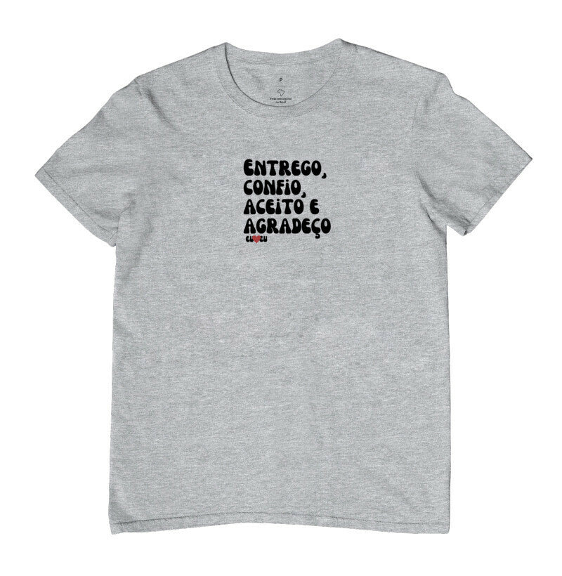 CAMISETA ENTREGO CONFIO ACEITO AGRADEÇO 1