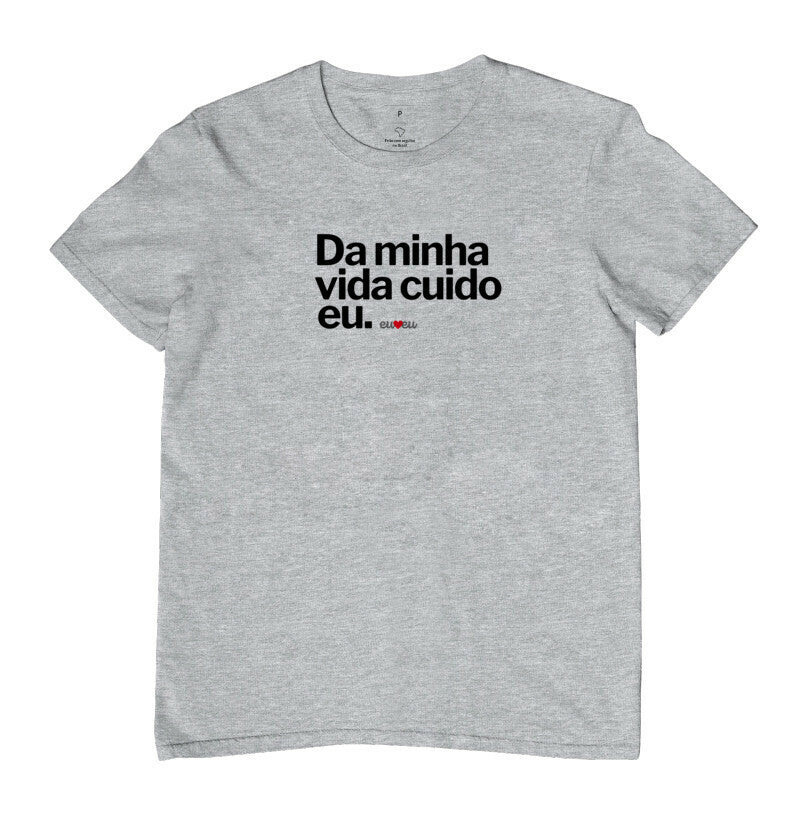 CAMISETA DA MINHA VIDA CUIDO EU
