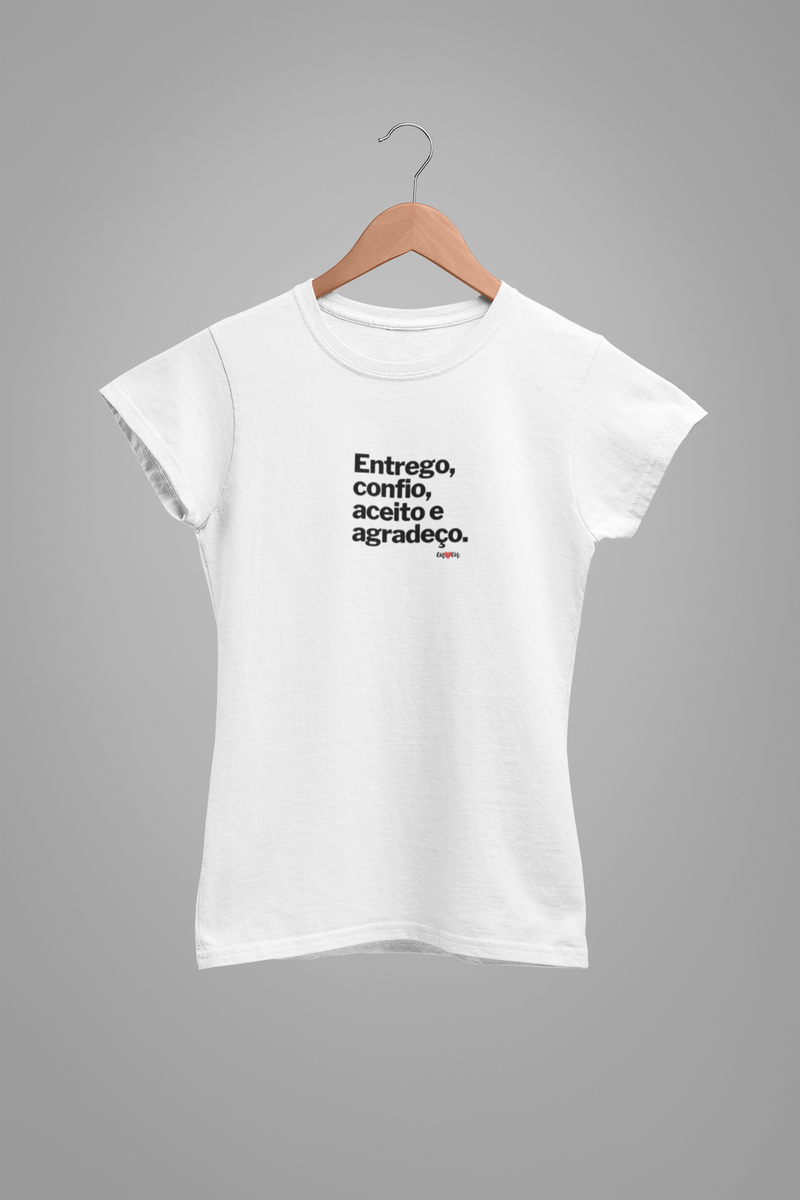 CAMISETA ENTREGO CONFIO ACEITO AGRADEÇO 3