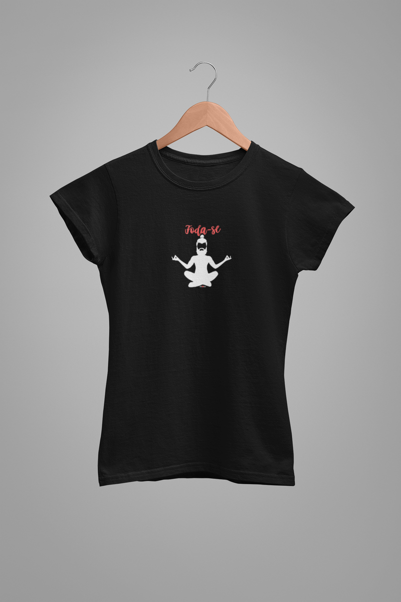 CAMISETA FODA-SE 2