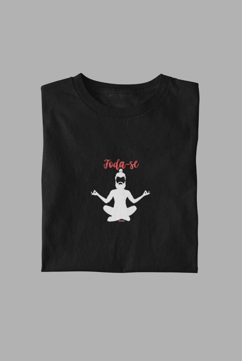 CAMISETA FODA-SE 2